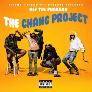 Nef The Pharaoh - The Chang Project album cover
