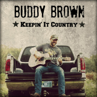 Buddy Brown - Keepin' It Country EP cover