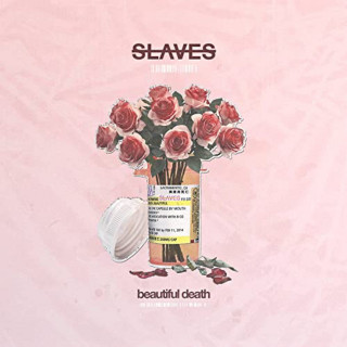 Slaves - Beautiful Death album cover