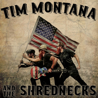Tim Montana - Tim Montana And The Shrednecks album cover