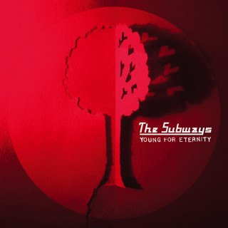 The Subways - Young For Eternity album cover