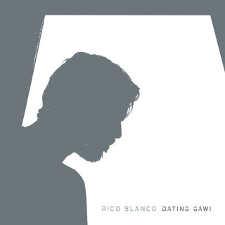 Rico Blanco - Dating Gawi album cover