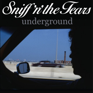 Sniff 'N' The Tears - Underground album cover
