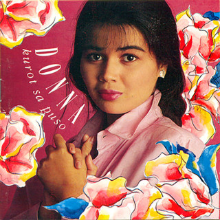 Donna Cruz - Kurot Sa Puso album cover