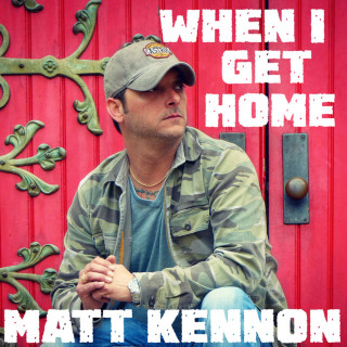 Matt Kennon - When I Get Home album cover