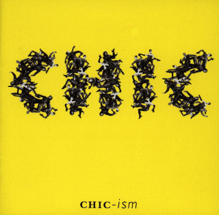 CHIC - Chic-Ism album cover