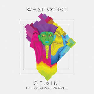 What So Not - Gemini EP cover