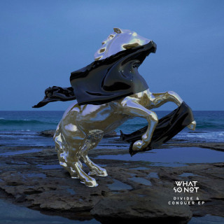 What So Not - Divide & Conquer EP cover