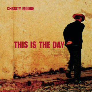 Christy Moore - This Is The Day album cover