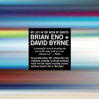 David Byrne - My Life In The Bush Of Ghosts album cover