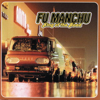 Fu Manchu - King Of The Road album cover