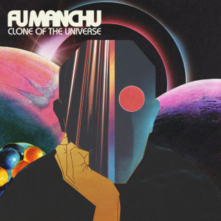 Fu Manchu - Clone Of The Universe album cover