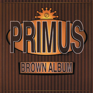 Primus - Brown Album album cover