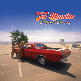 Fu Manchu - California Crossing album cover