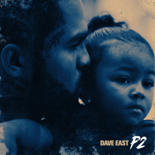 Dave East - P2 mixtape cover