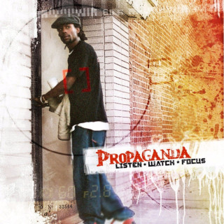 Propaganda - Listen Watch Focus album cover
