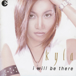 Kyla - I Will Be There album cover