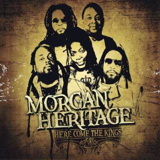 Morgan Heritage - Here Comes The Kings album cover