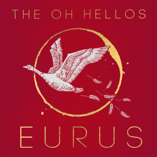 The Oh Hellos - Eurus EP cover