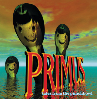 Primus - Tales From The Punchbowl album cover