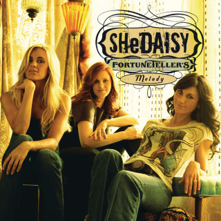 SHeDAISY - Fortuneteller's Melody album cover
