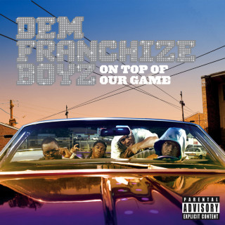 Dem Franchize Boyz - On Top Of Our Game album cover