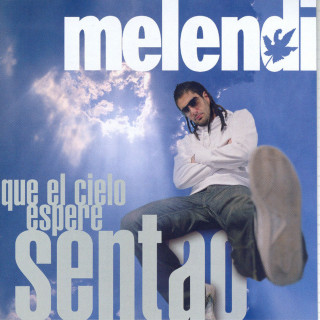 Melendi - Que El Cielo Espere Sentao album cover