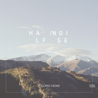 HalfNoise - Volcano Crowe album cover