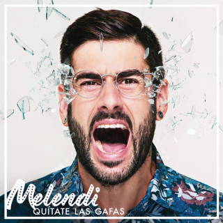 Melendi - Quítate Las Gafas album cover