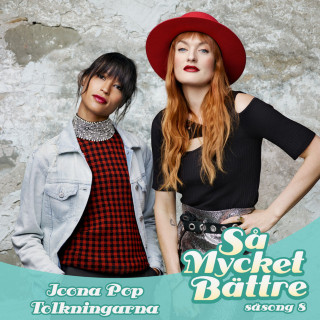 Icona Pop - Så Mycket Bättre 2017 - Tolkningarna album cover
