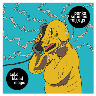 Parks, Squares And Alleys - Cold Blood Magic album cover
