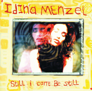 Idina Menzel - Still I Can't Be Still album cover