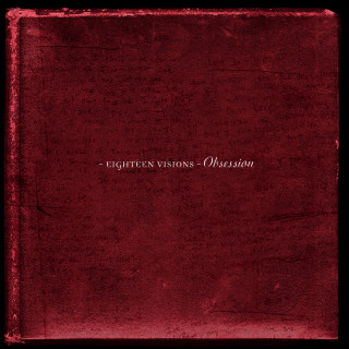 Eighteen Visions - Obsession album cover