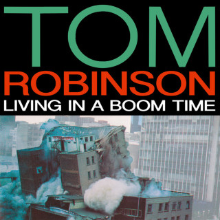 Tom Robinson - Living In A Boom Time album cover