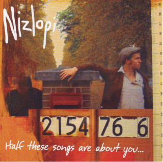 Nizlopi - Half These Songs Are About You album cover