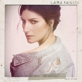 Laura Pausini - Hazte Sentir album cover