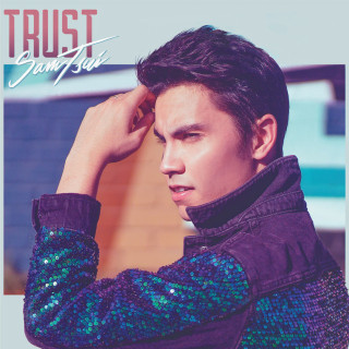 Sam Tsui - Trust album cover