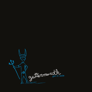 Guttermouth - Got It Made EP cover