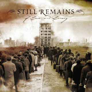 Still Remains - Of Love And Lunacy album cover