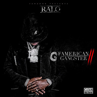 Ralo - Famerican Gangster 2 mixtape cover