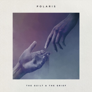 Polaris - The Guilt & The Grief EP cover