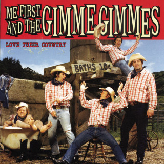 Me First And The Gimme Gimmes - Love Their Country album cover