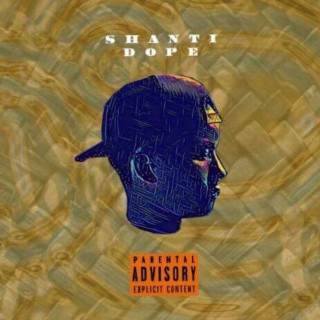 Shanti Dope - Shanti Dope album cover