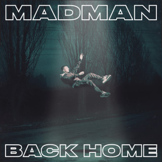 MadMan - Back Home album cover