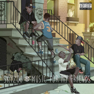 Skyzoo - Music For My Friends album cover