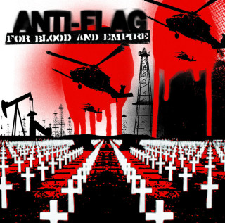 Anti-Flag - For Blood And Empire album cover