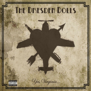 The Dresden Dolls - Yes, Virginia... album cover