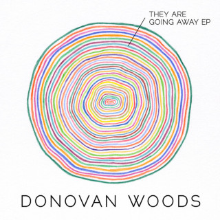 Donovan Woods - They Are Going Away EP cover