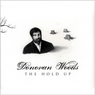 Donovan Woods - The Hold Up album cover