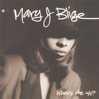 Mary J Blige - What's The 411? album cover